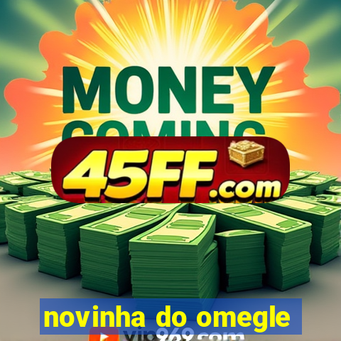 novinha do omegle